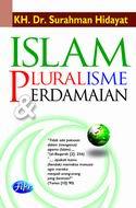 Islam Pluralisme dan Perdamaian